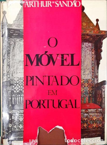 Antiquarische B&uuml;cher: SAND&Atilde;O. (Artur de) - O M&Oacute;VEL PINTADO EM PORTUGAL. [4.&ordf; REIMPRESS&Atilde;O]