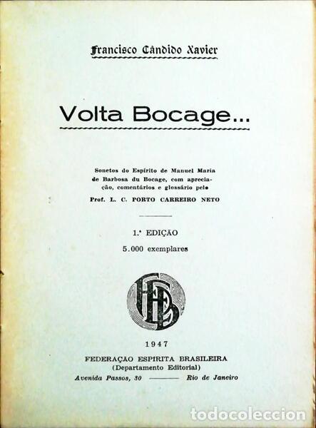 Libros antiguos: C&Acirc;NDIDO XAVIER. (Francisco) - VOLTA BOCAGE... - Foto 1