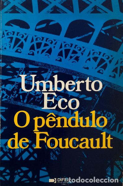 Libros antiguos: ECO. (Umberto) - O P&Ecirc;NDULO DE FOUCAULT. - Foto 1