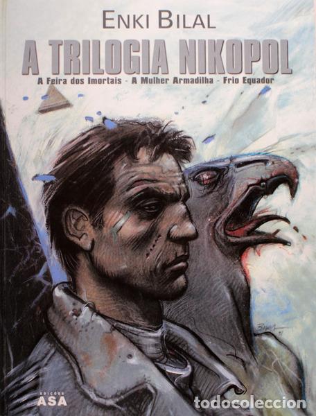 Old books: BILAL. (Enki) - A TRILOGIA NIKOPOL.