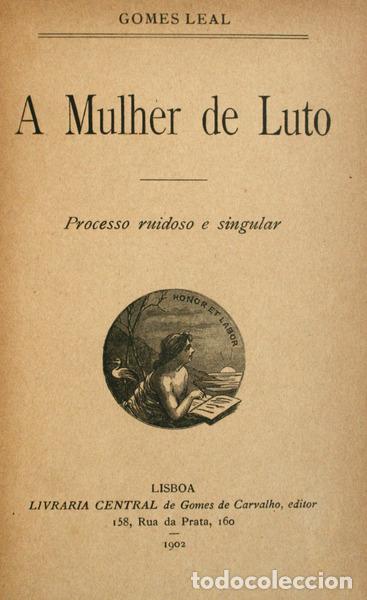 Libros antiguos: GOMES LEAL. - A MULHER DE LUTO. - Foto 1