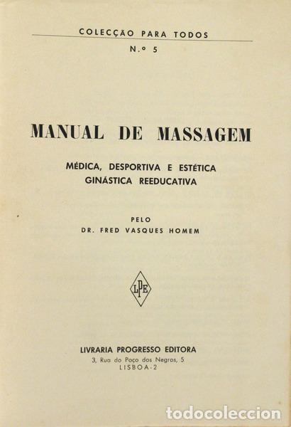 Libros antiguos: VASQUES HOMEM. (Fred) - MANUAL DE MASSAGEM. - Foto 2
