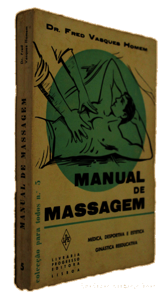 Libros antiguos: VASQUES HOMEM. (Fred) - MANUAL DE MASSAGEM. - Foto 4