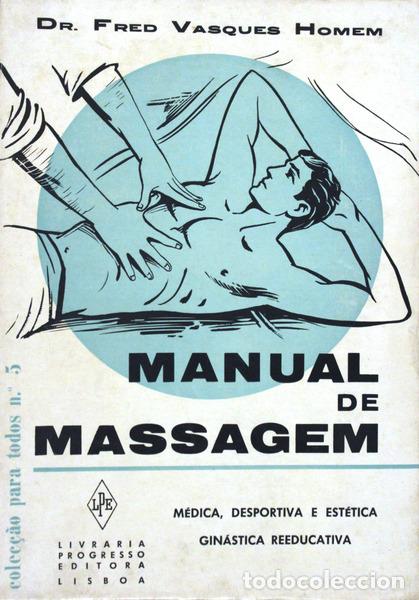 Libros antiguos: VASQUES HOMEM. (Fred) - MANUAL DE MASSAGEM. - Foto 1