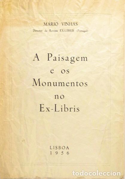 Libros antiguos: VINHAS. (M&Aacute;RIO) - A PAISAGEM E OS MONUMENTOS NO EX-LIBRIS. - Foto 1