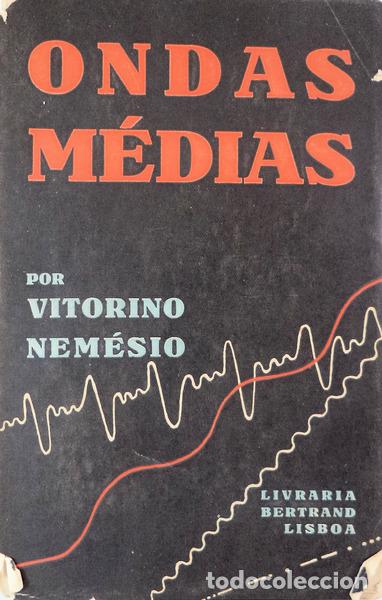Libros antiguos: NEM&Eacute;SIO. (Vitorino) - ONDAS M&Eacute;DIAS. - Foto 1