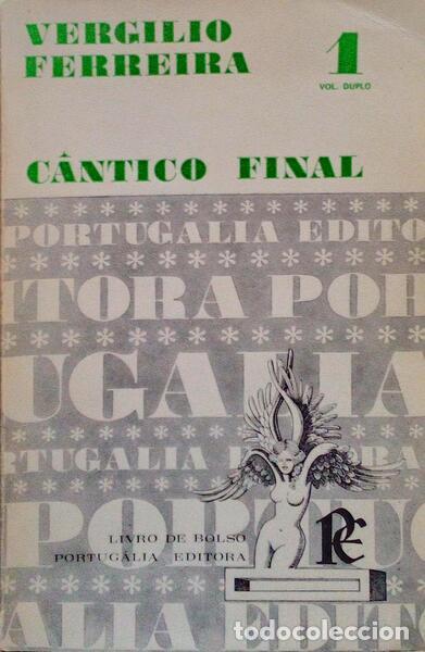 Libros antiguos: FERREIRA. (Verg&iacute;lio) - C&Acirc;NTICO FINAL. - Foto 1