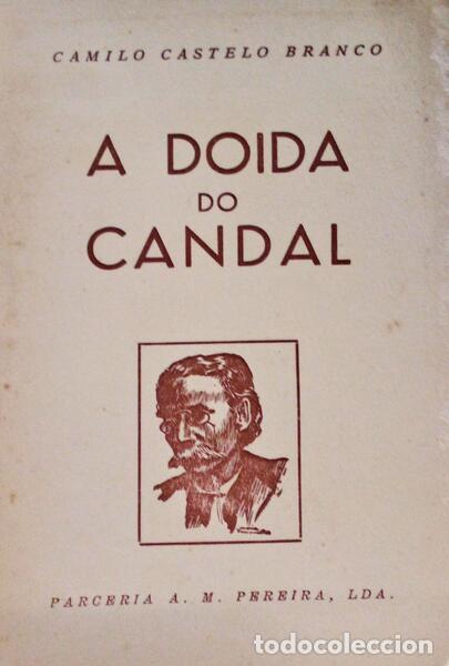 Libros antiguos: CASTELO BRANCO. (Camilo) - A DOIDA DO CANDAL. - Foto 1