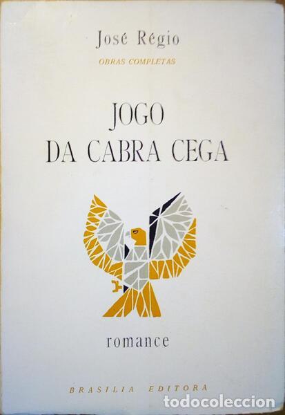Libros antiguos: R&Eacute;GIO. (Jos&eacute;) - JOGO DA CABRA CEGA. - Foto 1