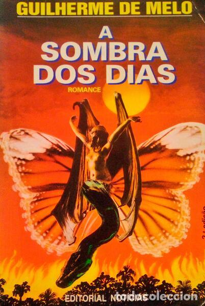 Libros antiguos: MELO. (Guilherme de) - A SOMBRA DOS DIAS. - Foto 1