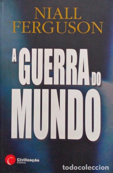 Libros antiguos: FERGUSON, (Niall) - A GUERRA DO MUNDO. - Foto 1