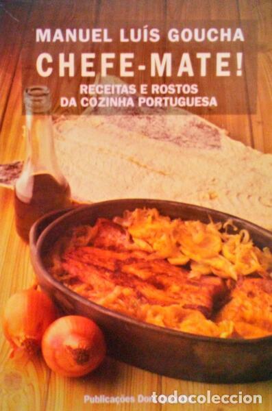 Libros antiguos: GOUCHA. (Manuel Lu&iacute;s) - CHEFE-MATE! - Foto 1