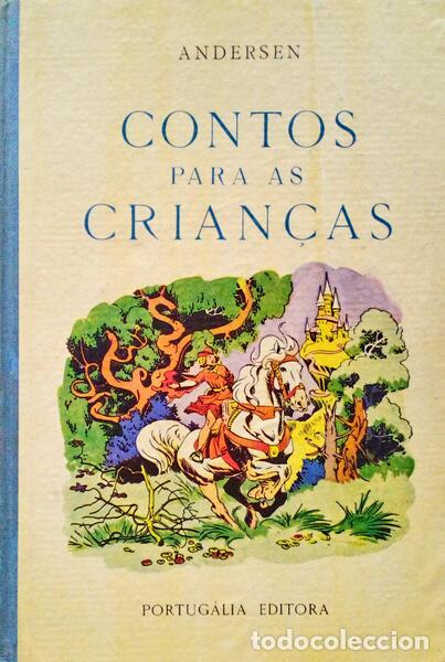 Libros antiguos: ANDERSEN. (Hans Christian) - CONTOS PARA AS CRIAN&Ccedil;AS. - Foto 1