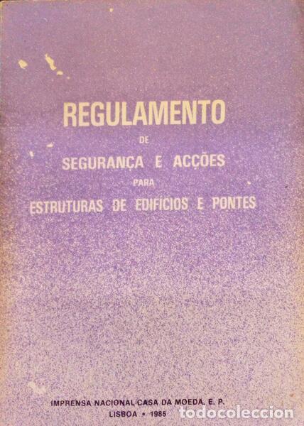 Libri antichi: REGULAMENTO DE SEGURAN&Ccedil;A E AC&Ccedil;&Otilde;ES PARA ESTRUTURAS DE EDIF&Iacute;CIOS E PONTES.