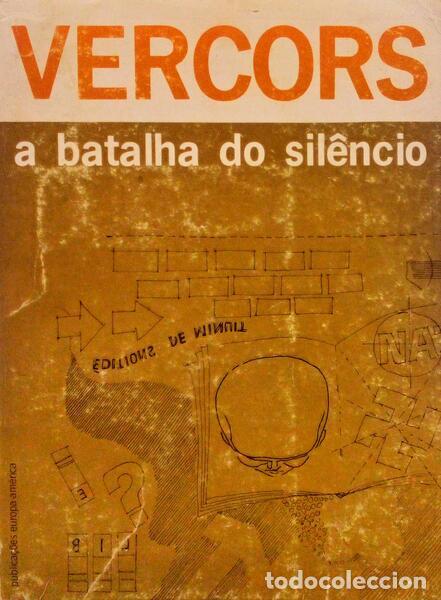 Libri antichi: VERCORS. - A BATALHA DO SIL&Ecirc;NCIO.