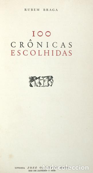 Libros antiguos: BRAGA. (Rubem) - 100 CR&Ocirc;NICAS ESCOLHIDAS. - Foto 1