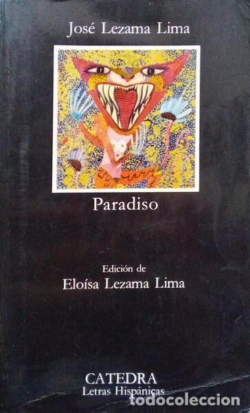 Libros antiguos: LEZAMA LIMA. (Jos&eacute;) - PARADISO. [2001] - Foto 1