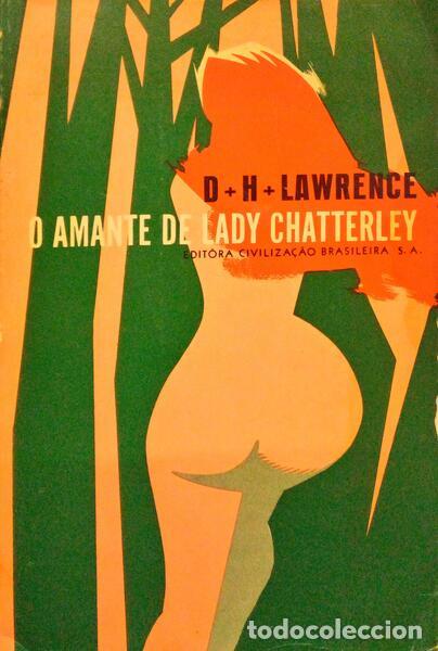 Libros antiguos: LAWRENCE. (David Herbert) - O AMANTE DE LADY CHATTERLEY. - Foto 1