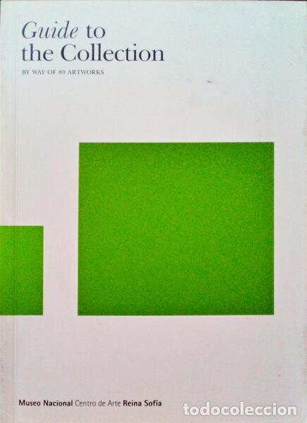 Libri antichi: GARC&Iacute;A VERGARA. (Marisa) - GUIDE TO THE COLLECTION BY WAY OF 80 ARTWORKS.