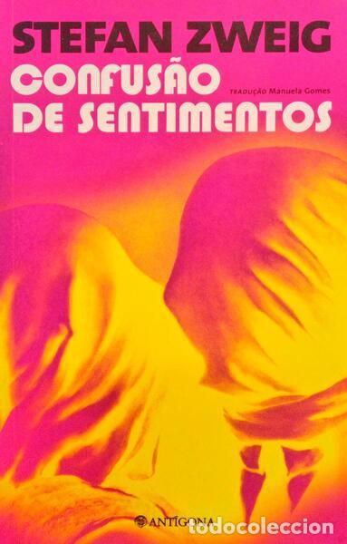 Libros antiguos: ZWEIG. (Stefan) - CONFUS&Atilde;O DE SENTIMENTOS. - Foto 1