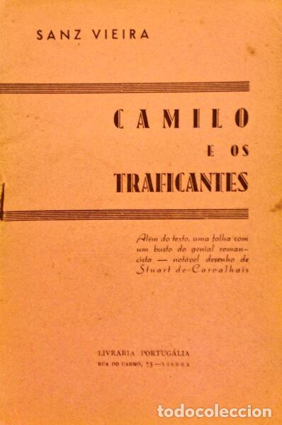 Libri antichi: VIEIRA. (Sanz) - CAMILO E OS TRAFICANTES.