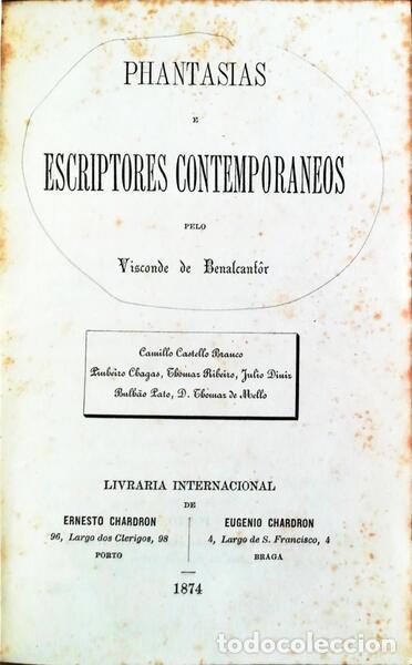Libri antichi: BENALCANT&Ocirc;R. (Visconde de) - PHANTASIAS DE ESCRIPTORES CONTEMPORANEOS.