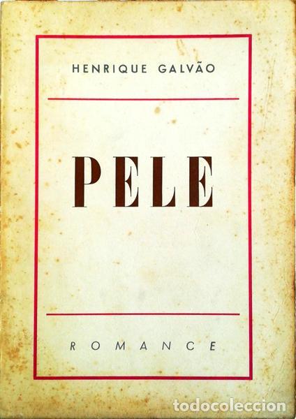 Libros antiguos: GALV&Atilde;O. (Henrique) - PELE. - Foto 1