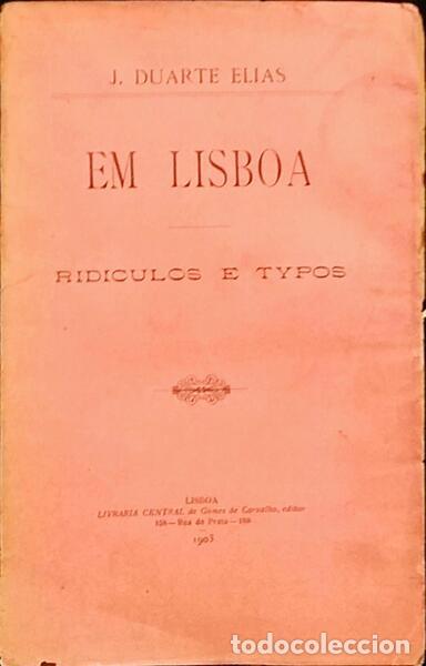 Libri antichi: DUARTE ELIAS. (J.) - EM LISBOA.