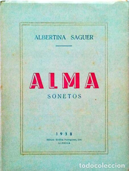Libros antiguos: SAGUER. (Albertina) - ALMA. - Foto 1