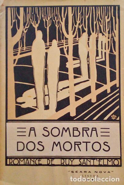 Libros antiguos: SANTELMO. (Ruy) - A SOMBRA DOS MORTOS. - Foto 1
