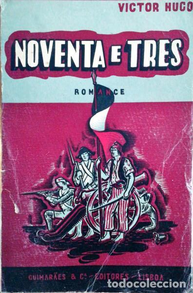Libros antiguos: HUGO. (Victor) - NOVENTA E TRES. - Foto 1
