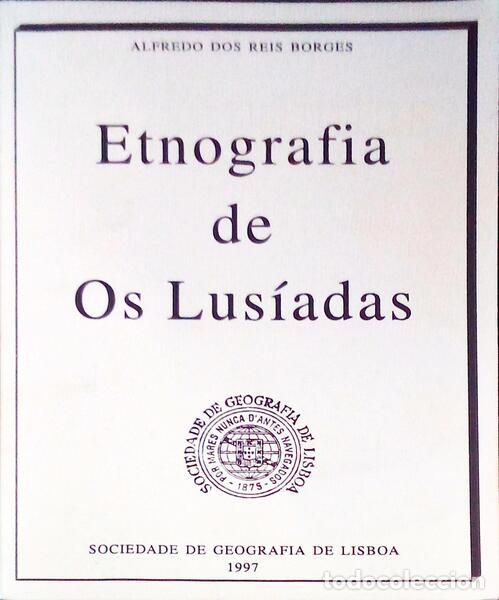 Libri antichi: REIS BORGES. (Alfredo) - ETNOGRAFIA DE OS LUS&Iacute;ADAS.