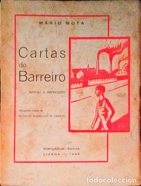 Libros antiguos: MOTA. (M&aacute;rio) - CARTAS DO BARREIRO. - Foto 1