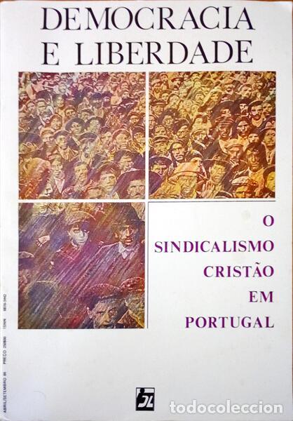 Libri antichi: ANACORETA CORREIA. (Eug&eacute;nio) - O SINDICALISMO CRIST&Atilde;O EM PORTUGAL.