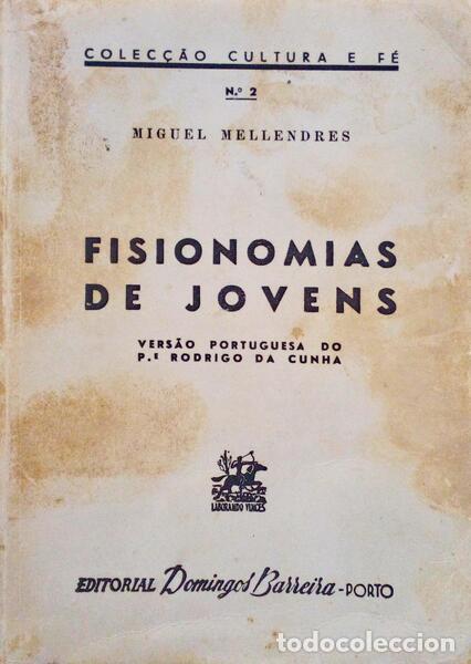 Libri antichi: MELLENDRES. (Miguel) - FISIONOMIAS DE JOVENS.