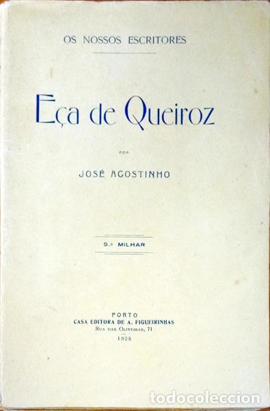 Libros antiguos: AGOSTINHO. (Jos&eacute;) - E&Ccedil;A DE QUEIROZ. - Foto 1