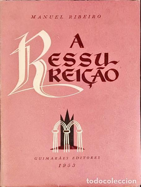 Libri antichi: RIBEIRO. (Manuel) - A RESSUREI&Ccedil;&Atilde;O.