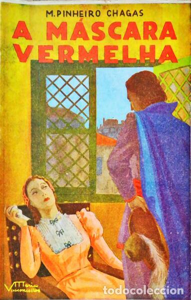 Libros antiguos: PINHEIRO CHAGAS. (M.) - A M&Aacute;SCARA VERMELHA. - Foto 1