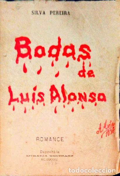 Libros antiguos: SILVA PEREIRA. - BODAS DE LU&Iacute;S ALONSO. - Foto 1