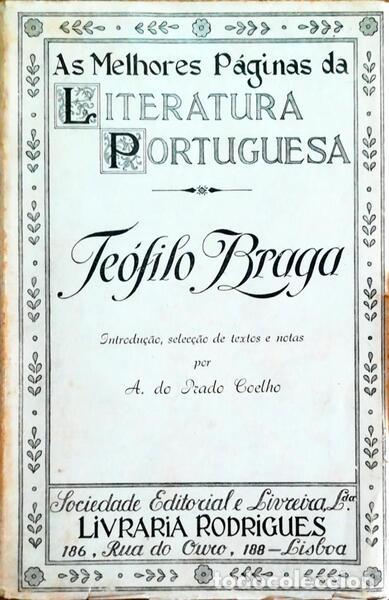 Libros antiguos: PRADO COELHO. (A. do) - TE&Oacute;FILO BRAGA. - Foto 1
