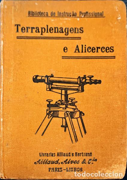 Libri antichi: TERRAPLANAGENS E ALICERCES.