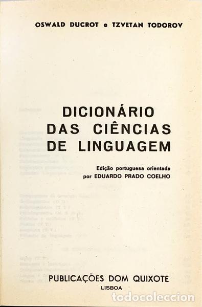 Libri antichi: DUCROT. (Oswald) e Tzvetan Todorov. - DICION&Aacute;RIO DAS CI&Ecirc;NCIAS DA LINGUAGEM.