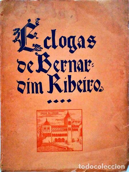 Libros antiguos: RIBEIRO. (Bernardim) - &Eacute;CLOGAS. [2.&ordf; EDI&Ccedil;&Atilde;O] - Foto 1
