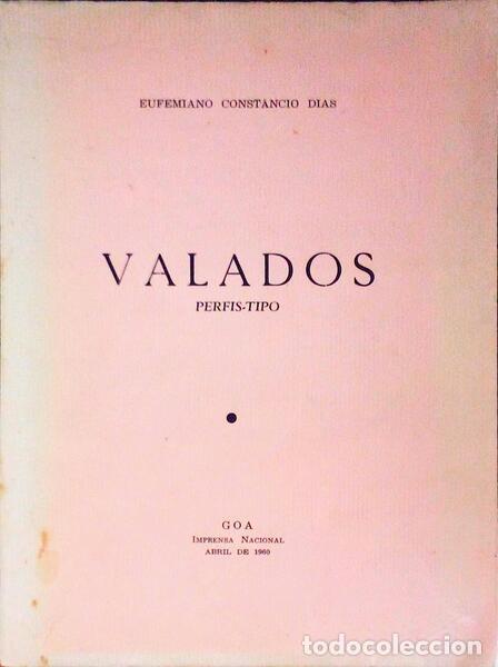 Libros antiguos: DIAS. (Emiliano Const&acirc;ncio) - VALADOS. PERFIS - TIPO.