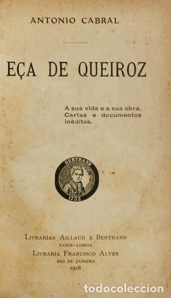 Libros antiguos: CABRAL. (Antonio) - E&Ccedil;A DE QUEIROZ. - Foto 1