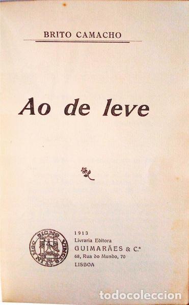 Libros antiguos: BRITO CAMACHO. (Manuel de) - AO DE LEVE. - Foto 1