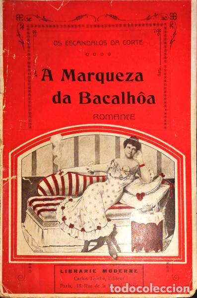 Libros antiguos: ALBUQUERQUE. (Alberto de) - A MARQUEZA DA BACALH&Otilde;A. - Foto 1