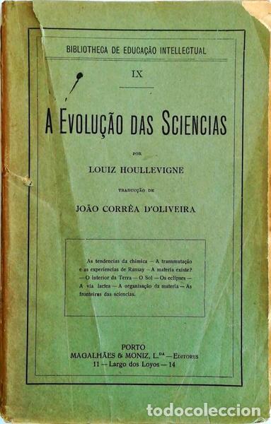 Old books: HOULLEVIGNE. (Louiz) - EVOLU&Ccedil;&Atilde;O DAS SCIENCIAS.