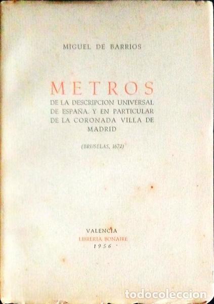 Old books: BARRIOS. (Miguel de) - METROS DE LA DESCRIPCION UNIVERSAL DE ESPA&Ntilde;A.