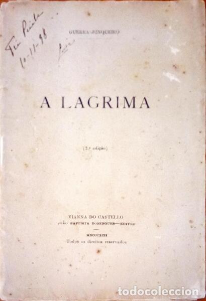 Libros antiguos: GUERRA JUNQUEIRO. - A LAGRIMA. - Foto 1